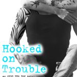 Cover Reveal: Kelly Siskind HOOKED ON TROUBLE